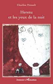 Podcast - Les inspirantes | épisode 6 - Claudine Hunault, la poétesse à l'écoute des maux - livre : Heretu et les yeux de la nuit de Claudine Hunault